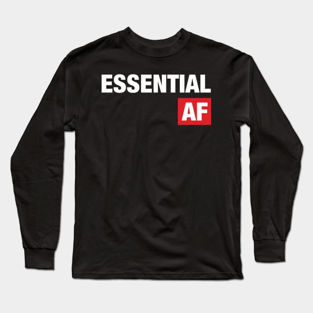 Essential AF Long Sleeve T-Shirt by WMKDesign
